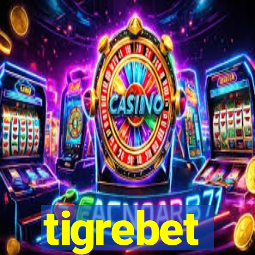 tigrebet