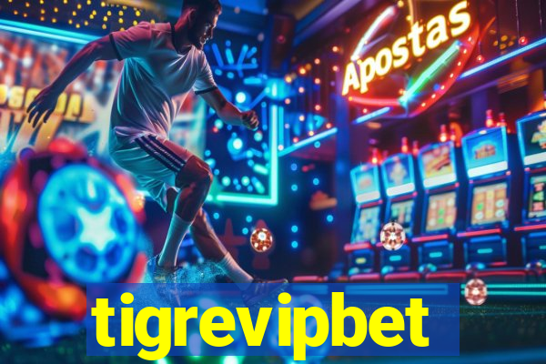 tigrevipbet