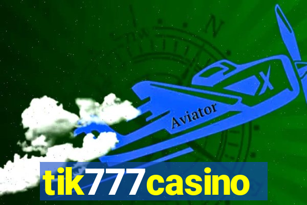 tik777casino