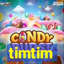 timtim