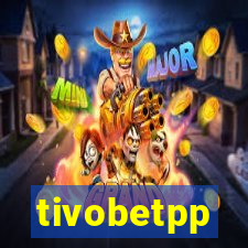 tivobetpp