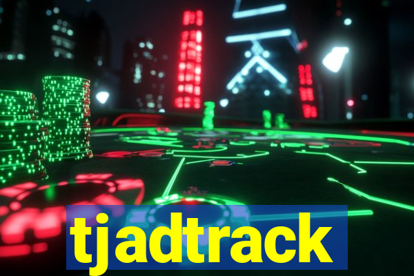 tjadtrack