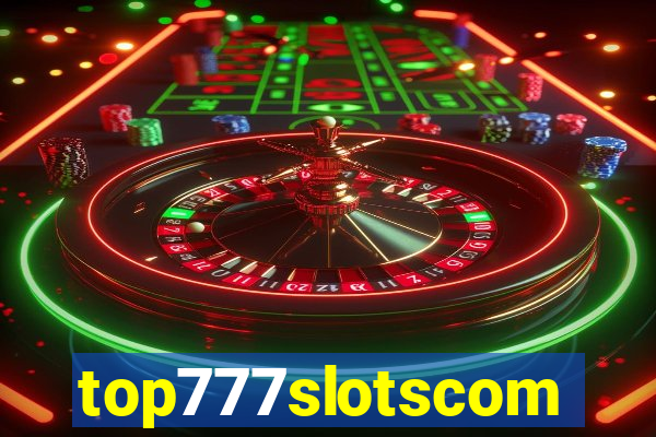 top777slotscom