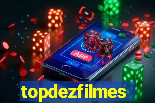 topdezfilmes