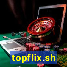 topflix.sh