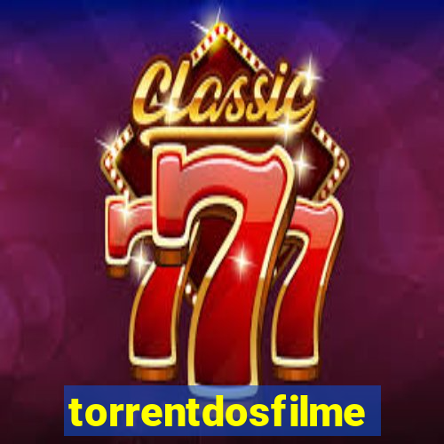 torrentdosfilmes.tv