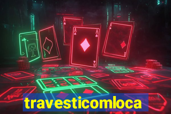 travesticomlocal