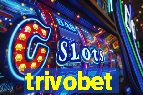 trivobet