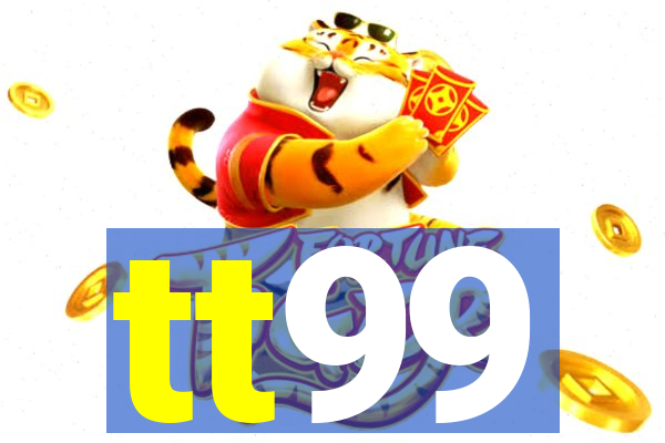 tt99