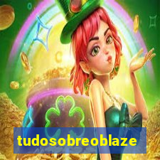 tudosobreoblaze