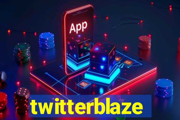 twitterblaze