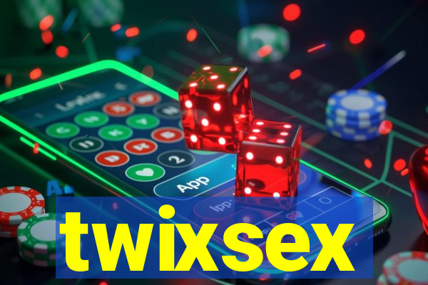 twixsex