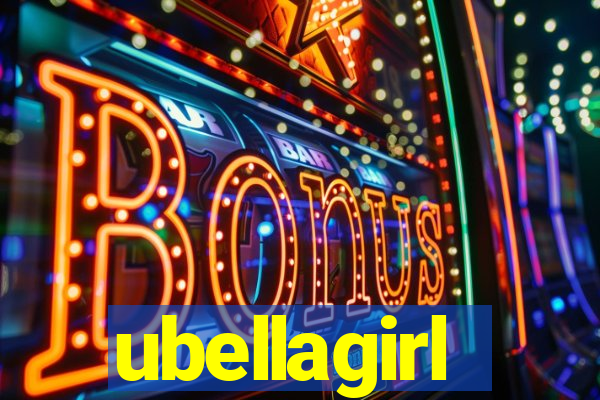 ubellagirl