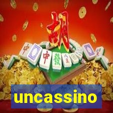 uncassino