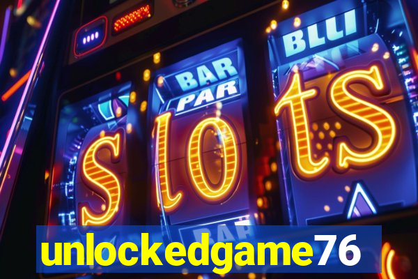 unlockedgame76