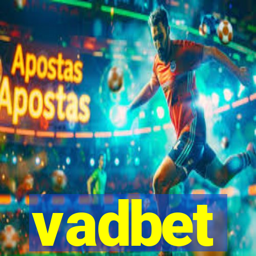 vadbet