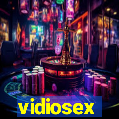 vidiosex