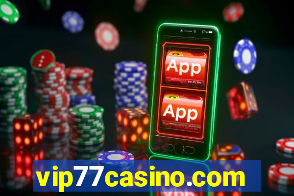 vip77casino.com