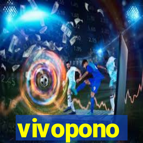 vivopono