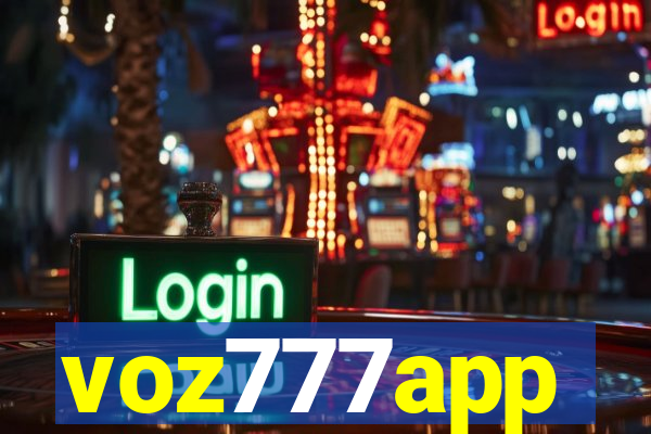 voz777app