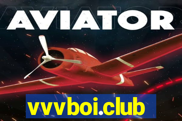 vvvboi.club