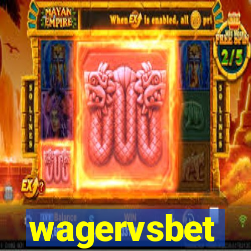 wagervsbet