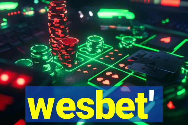 wesbet'