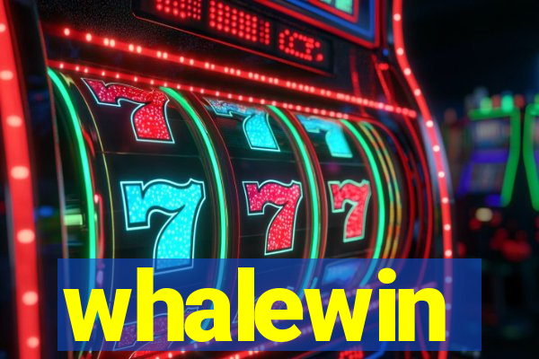 whalewin