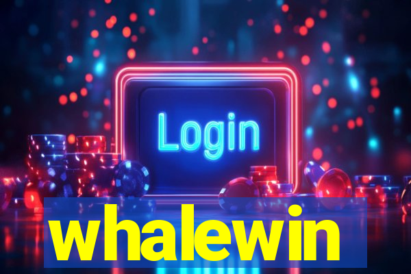 whalewin