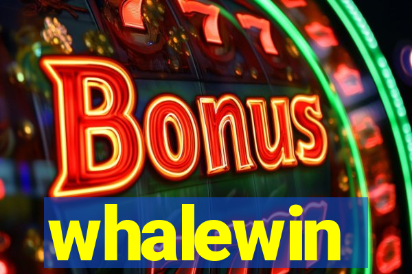 whalewin