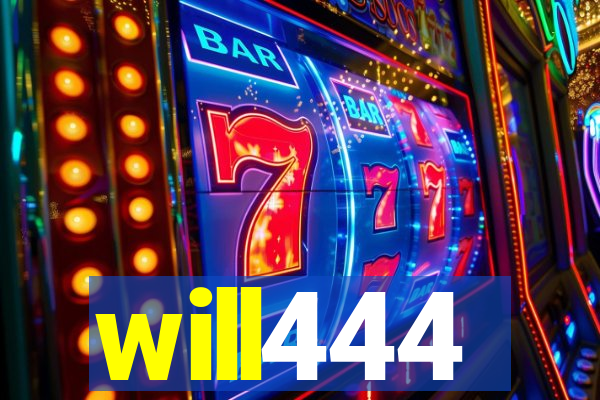 will444