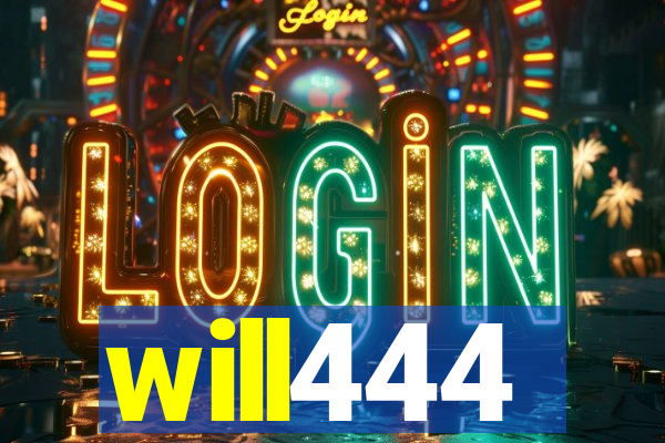 will444