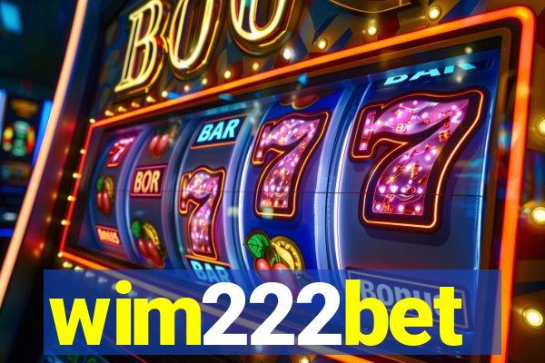 wim222bet