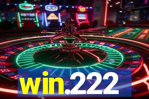 win.222