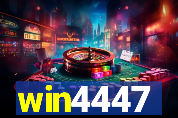 win4447