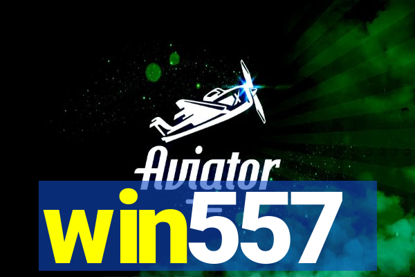 win557