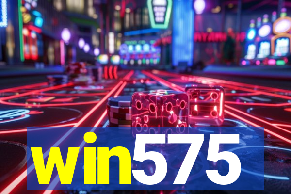 win575