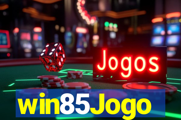 win85Jogo