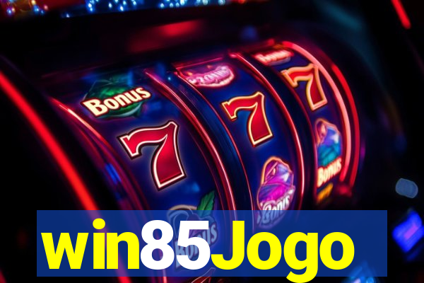 win85Jogo