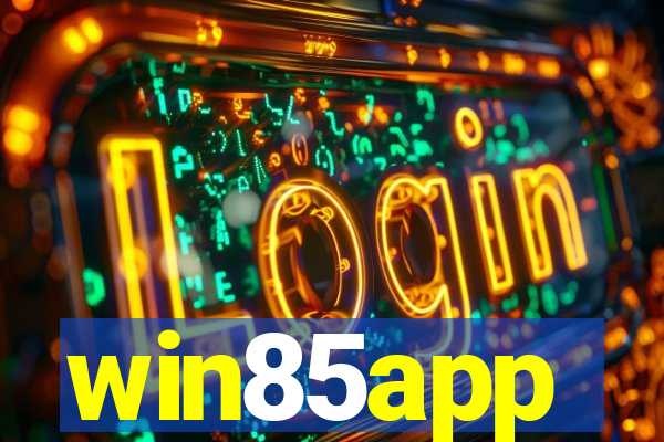 win85app