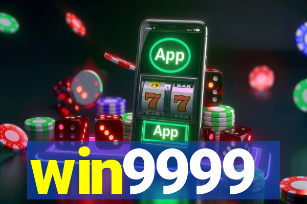 win9999