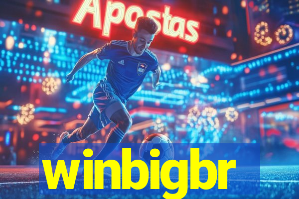 winbigbr