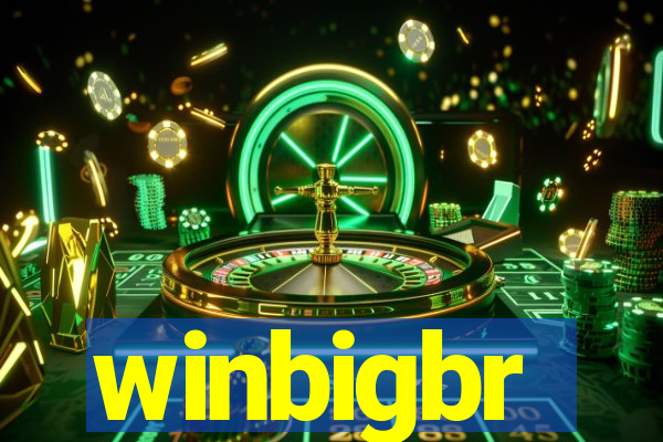 winbigbr