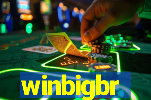 winbigbr