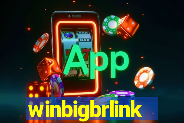 winbigbrlink