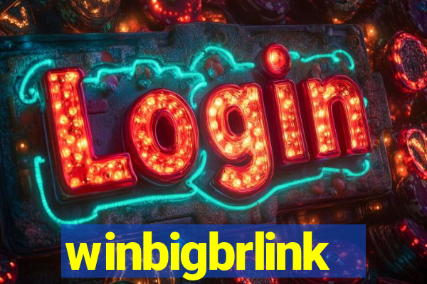 winbigbrlink