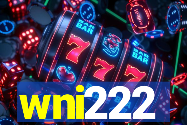 wni222