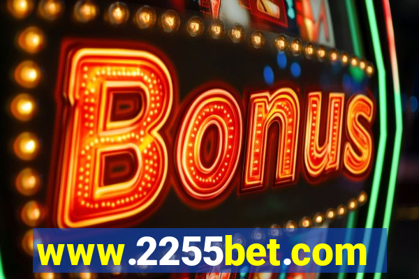 www.2255bet.com