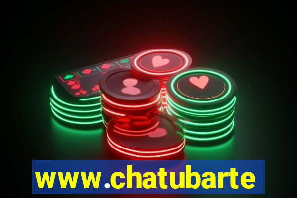 www.chatubarte