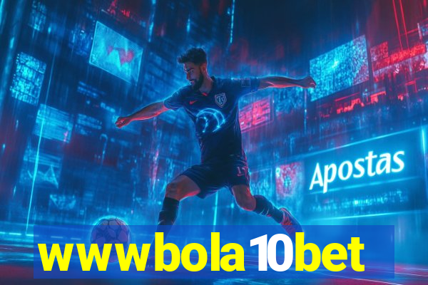 wwwbola10bet